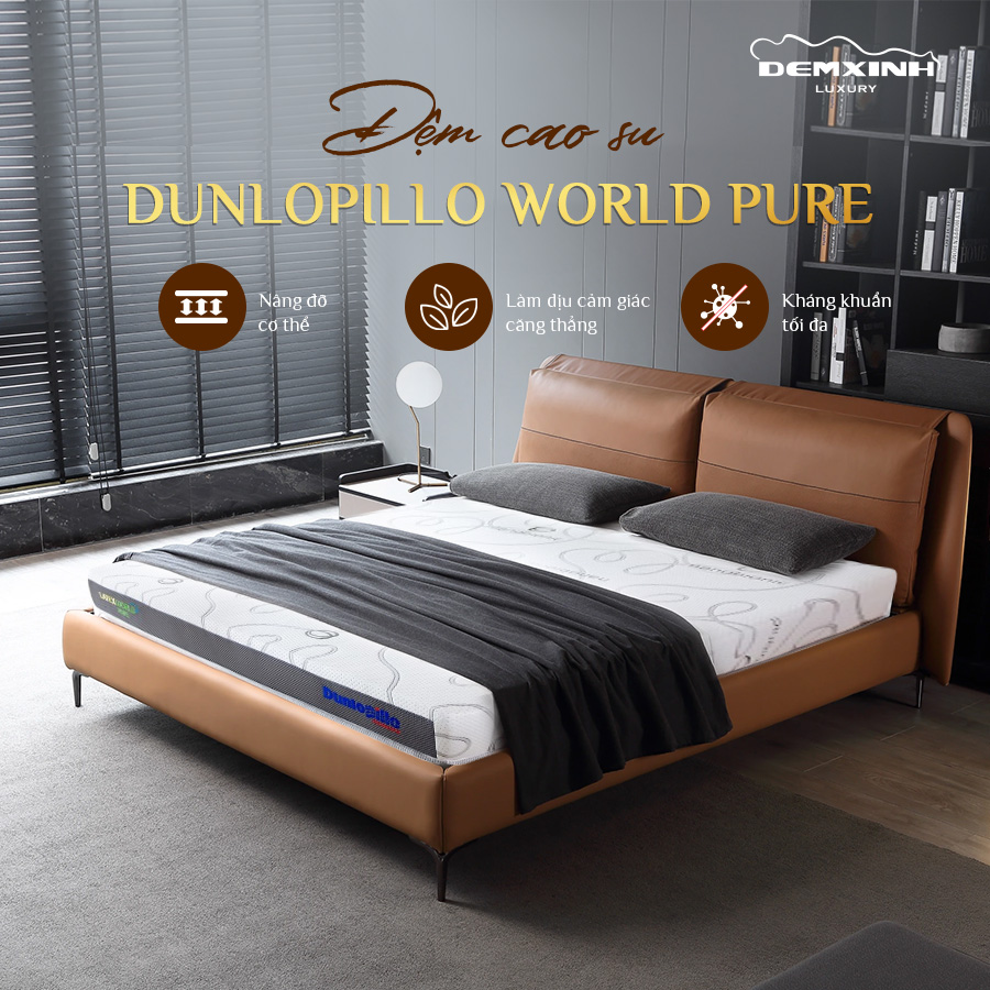 Đệm cao su Dunlopillo Latex World Pure tốt cho cột sống